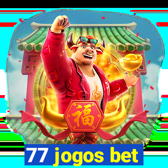 77 jogos bet